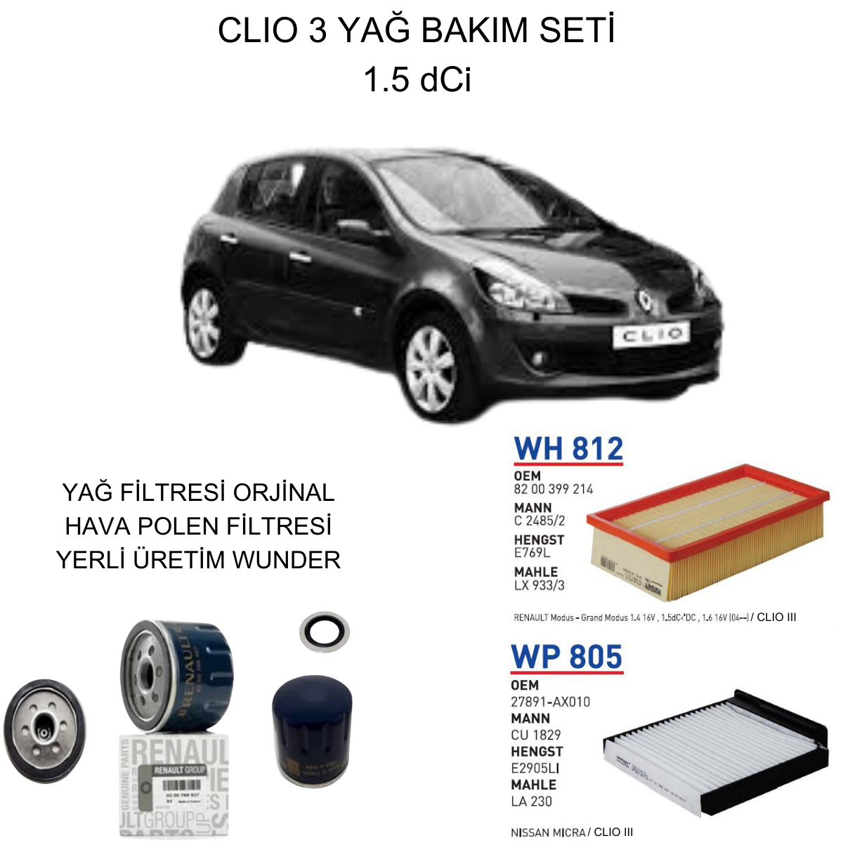 CLIO 3 (III) 1.5 dCi YAĞ BAKIM SETİ-3