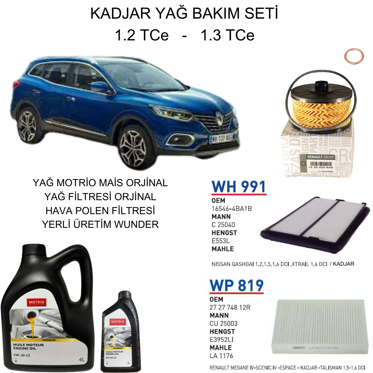 KADJAR 1.2 TCE - 1.3 TCE YAĞ BAKIM SETİ