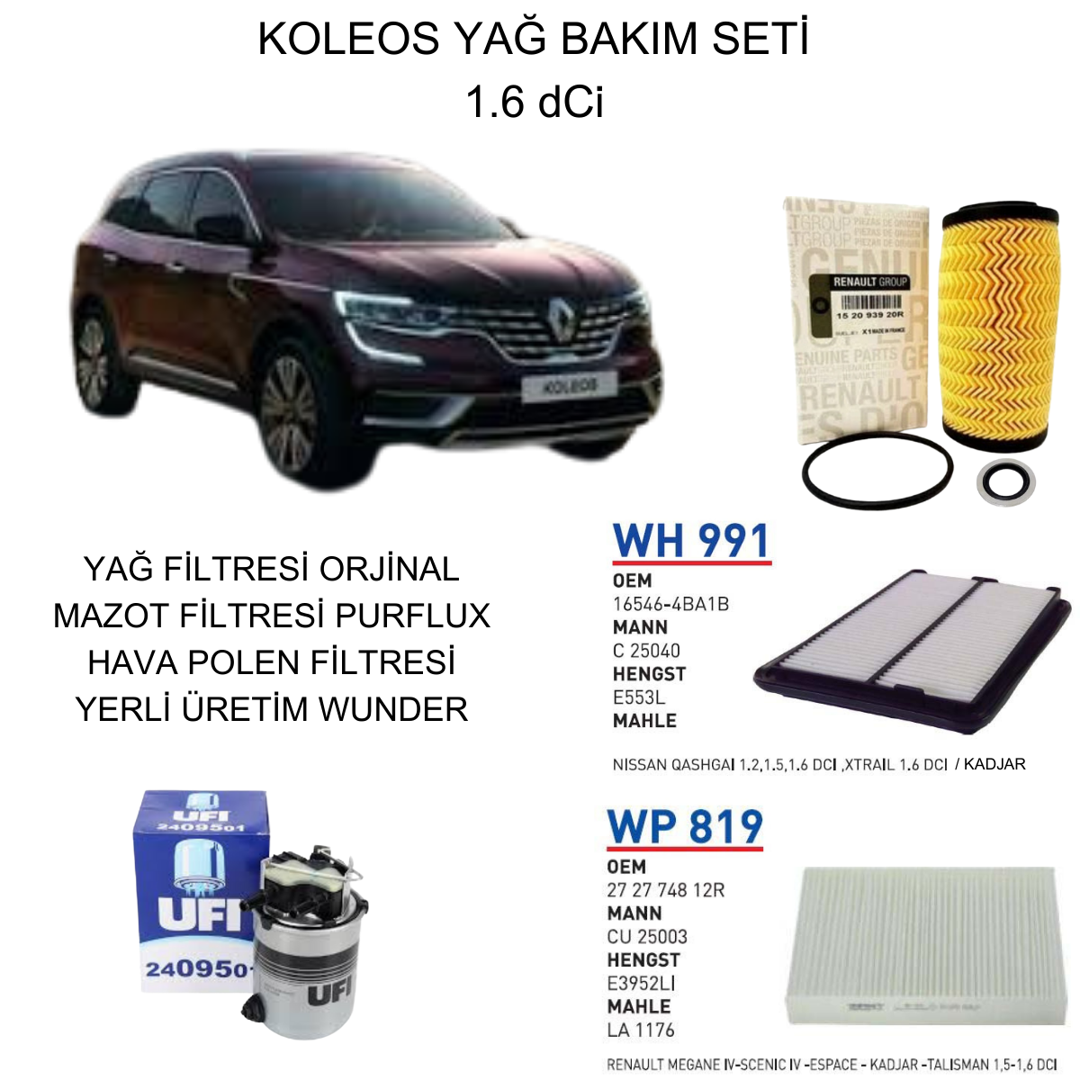 KOLEOS 1.6 DCI YAĞ BAKIM SETİ-2