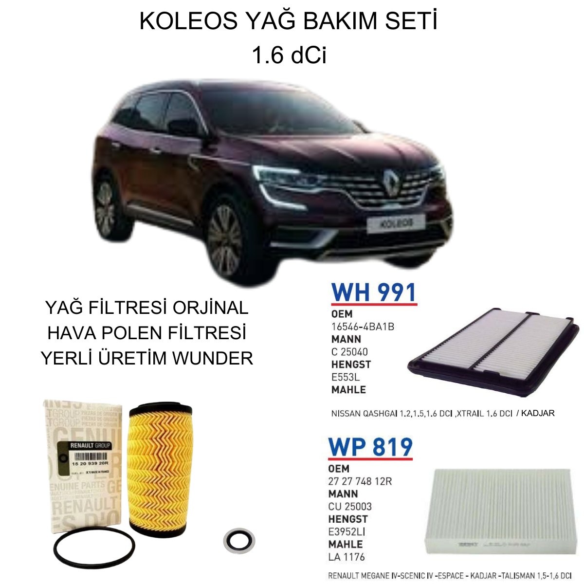 KOLEOS 1.6 DCI YAĞ BAKIM SETİ-3