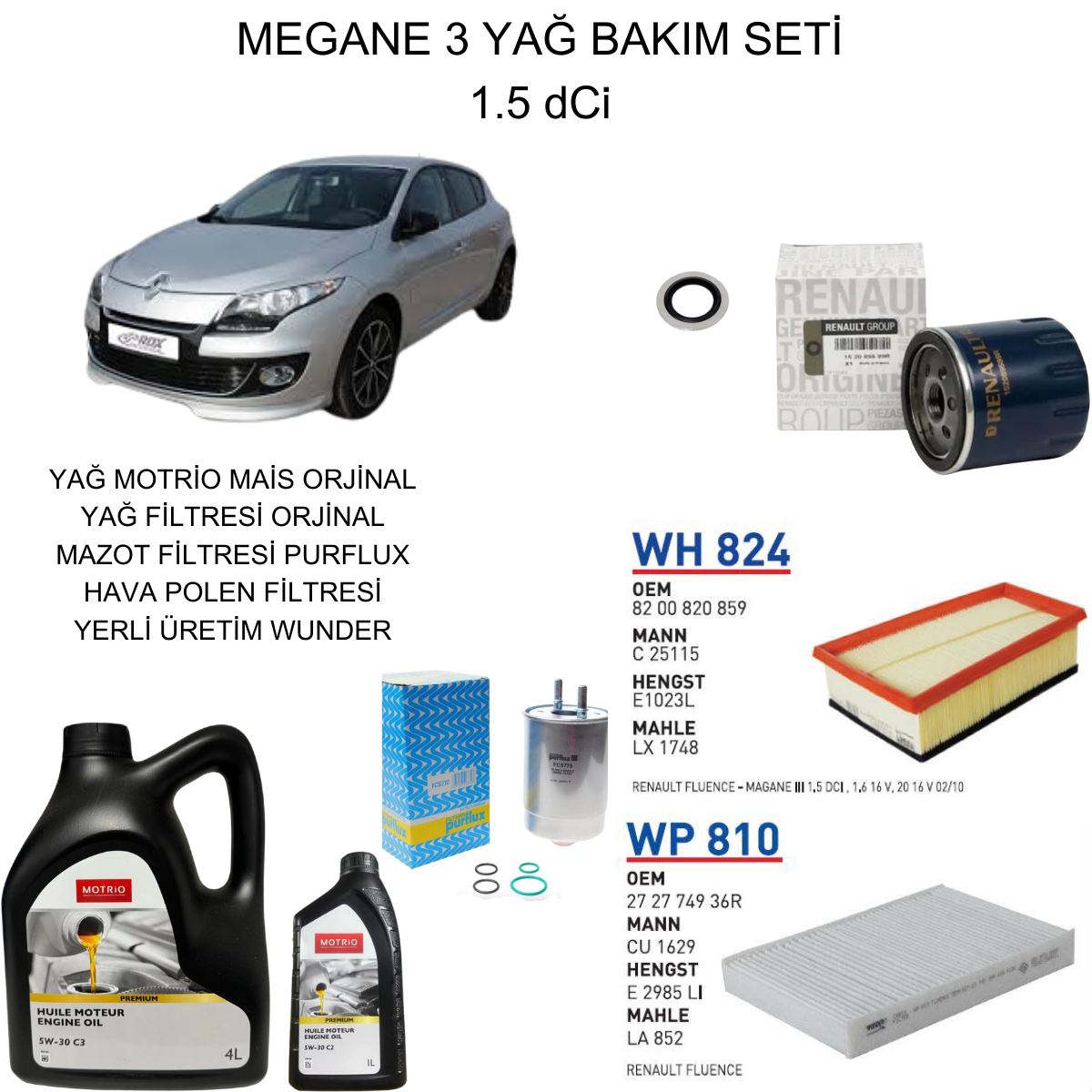 MEGANE 3 (III) 1.5 DCI YAĞ BAKIM SETİ