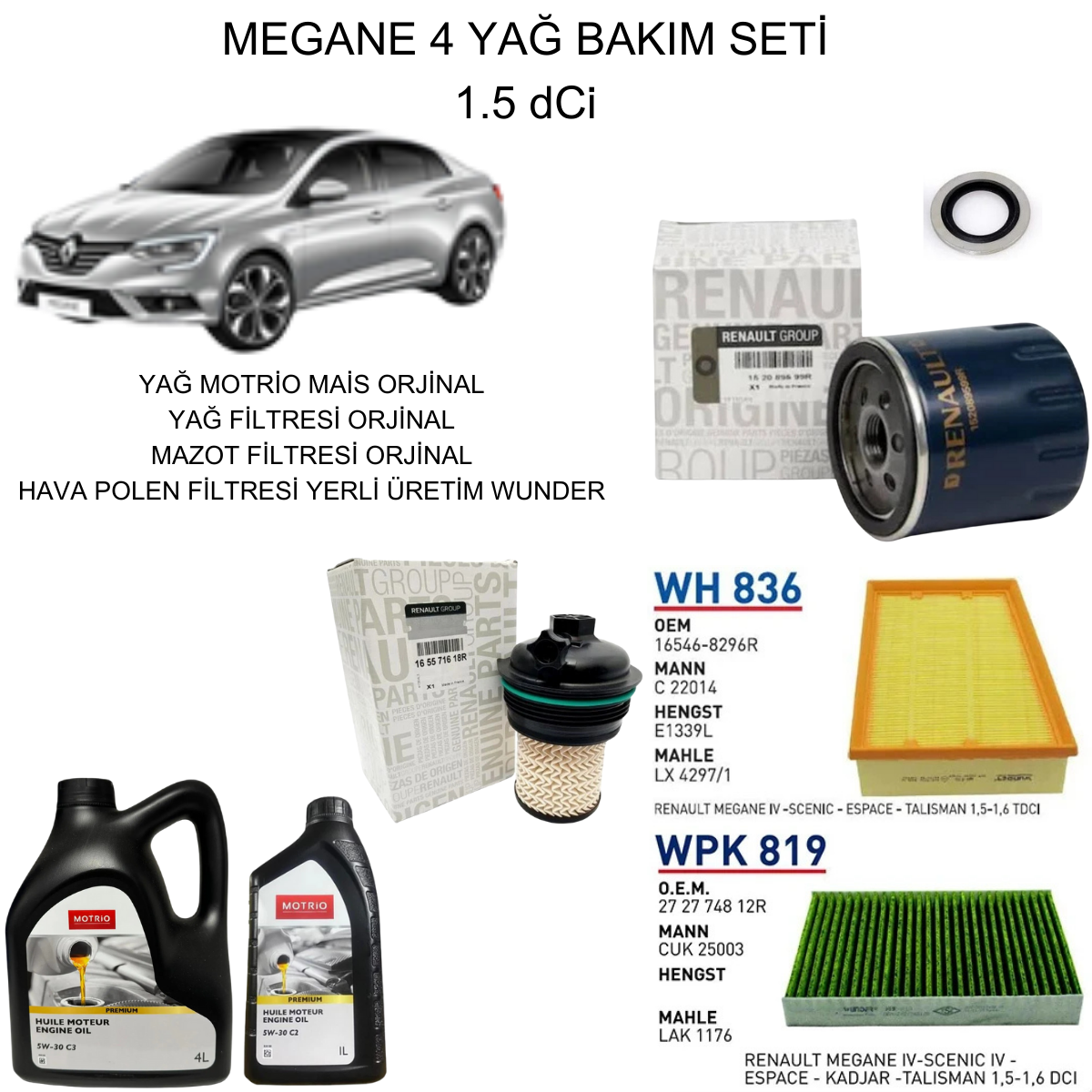 MEGANE 4 (IV) 1.5 DCI YAĞ BAKIM SETİ