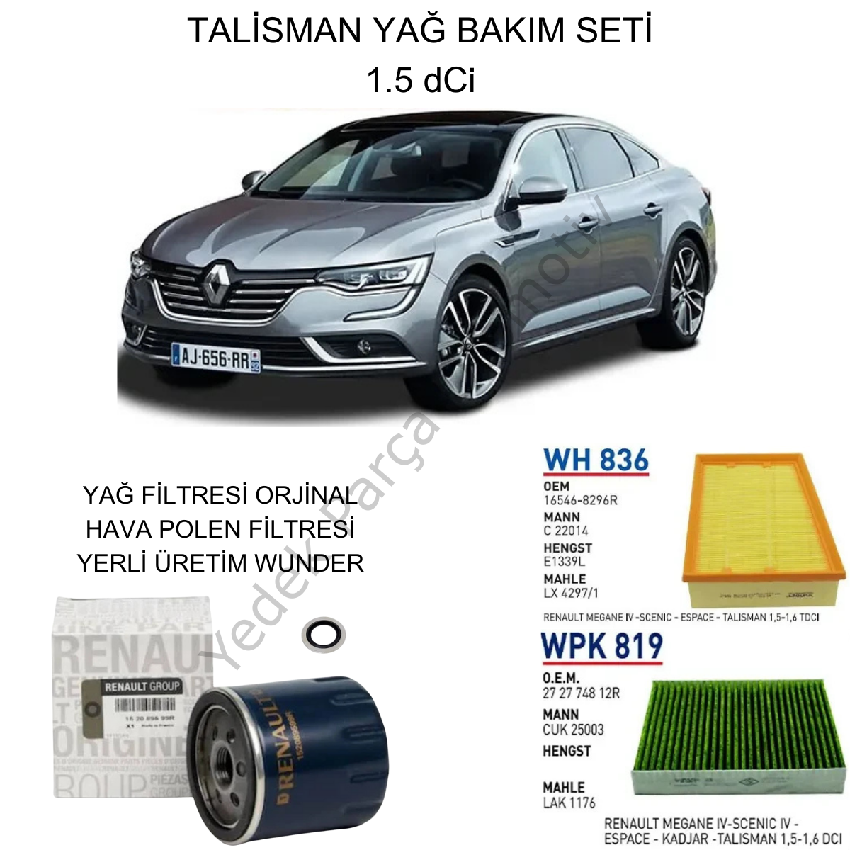 TALİSMAN 1.5 DCI YAĞ BAKIM SETİ-3