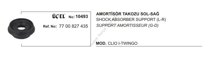 AMORTİSÖR TAKOZU 10493 CLIO-I TWINGO 7700827435