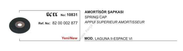AMORTİSÖR ŞAPKASI 10831 LAGUNA-II 8200002877