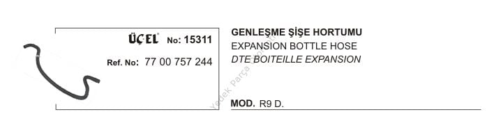 GENLEŞME ŞİŞE HORTUMU 15311 R9 DİZEL 7700757244