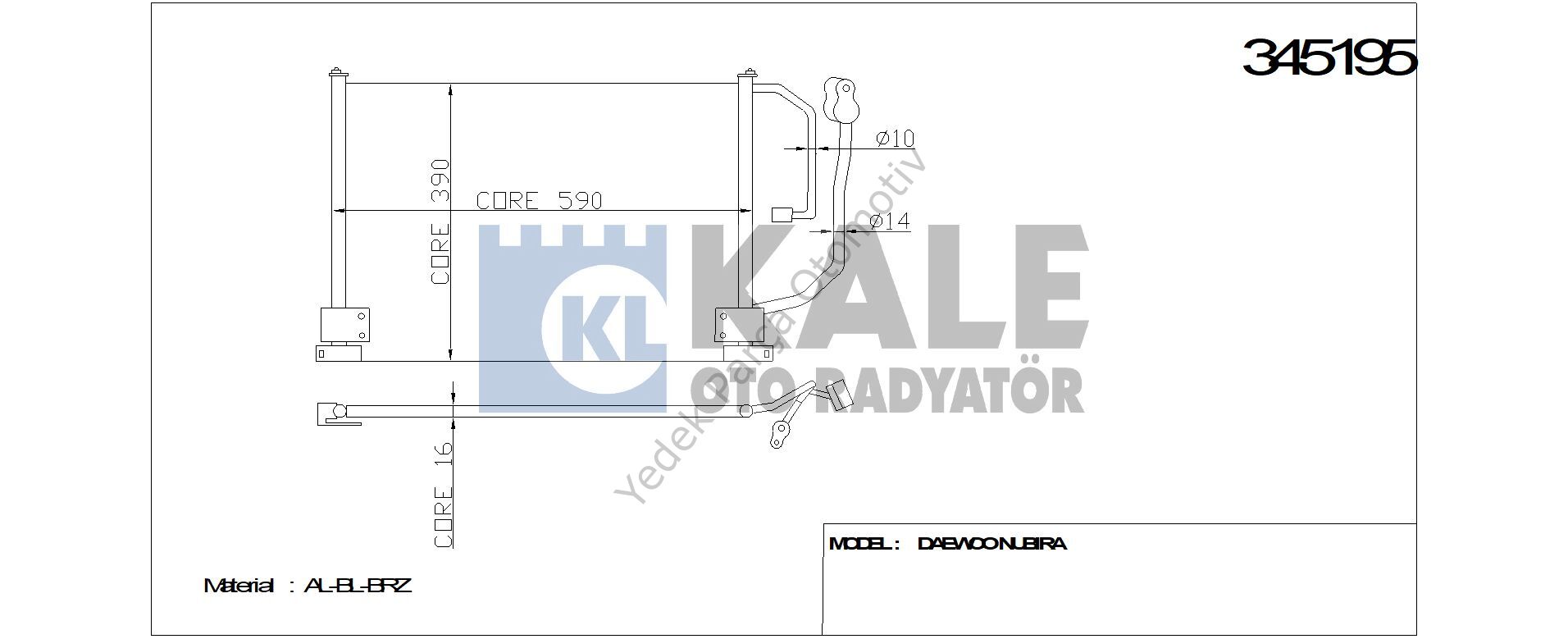 KLİMA RADYATÖRÜ 345195 LANOS ZAZ CHANCE SENS 97-> (KURUTUCU İLE)