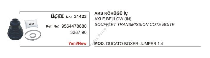 AKS KÖRÜĞÜ İÇ 31423 DUCATO BOXER JUMPER 1.4Q 9564478680