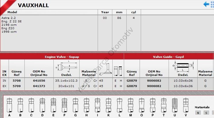 SİBOP TAKIMI 5708 5709 IN 8 EX 8 VECTRA 2.2-16V