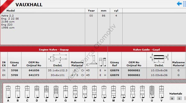 SİBOP TAKIMI 5708 5709 IN 8 EX 8 VECTRA 2.2-16V