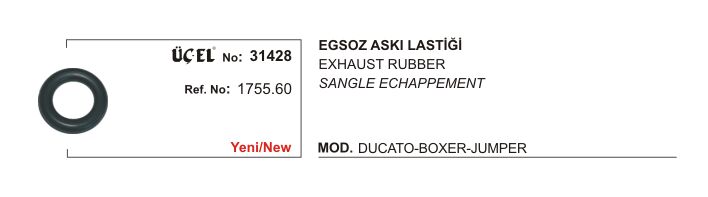 EKSOZ ASKI LASTİĞİ 31428 DUCATO BOXER JUMPER 1755.60