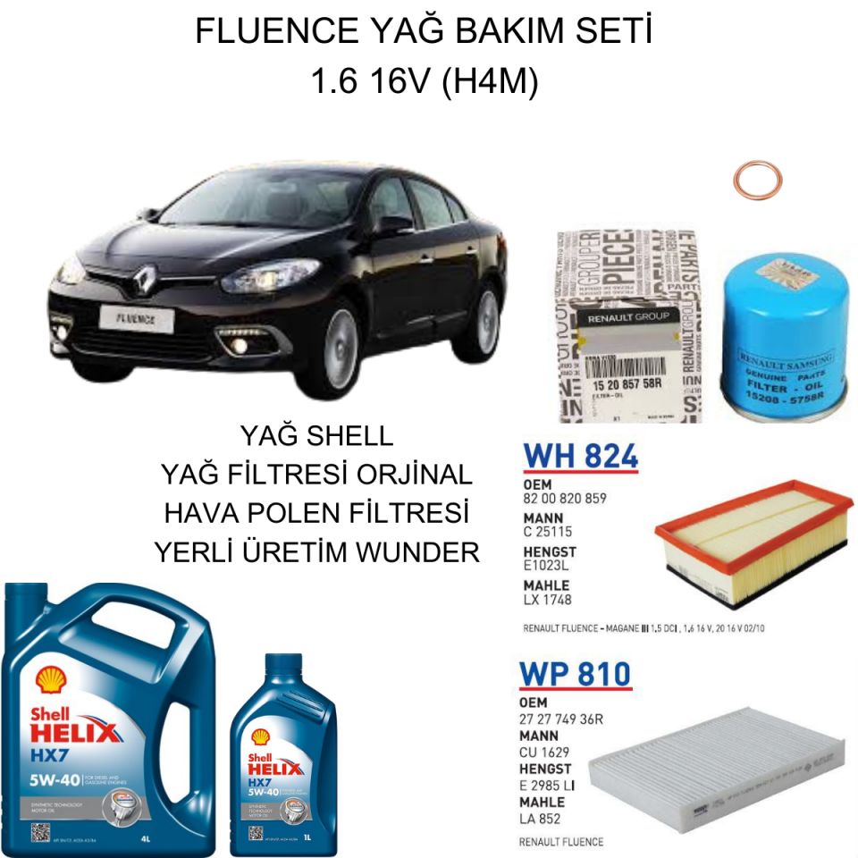 FLUENCE 1.6 16V H4M YAĞ BAKIM SETİ