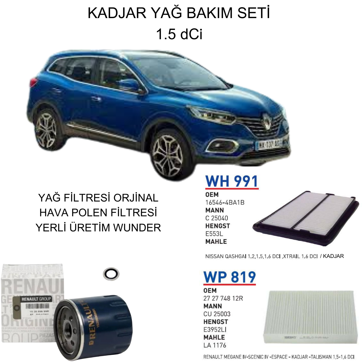 KADJAR 1.5 DCI YAĞ BAKIM SETİ-3