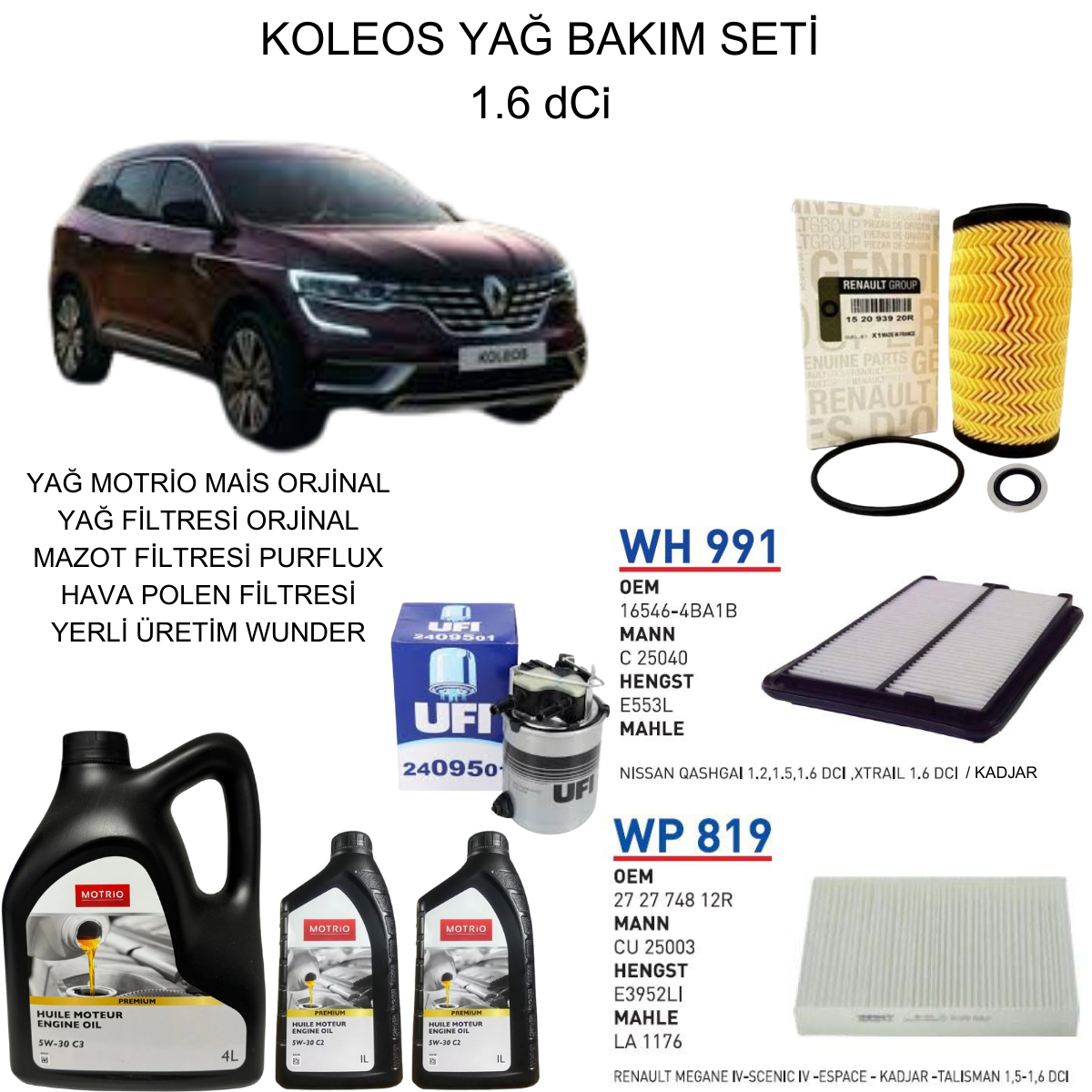 KOLEOS 1.6 DCI YAĞ BAKIM SETİ
