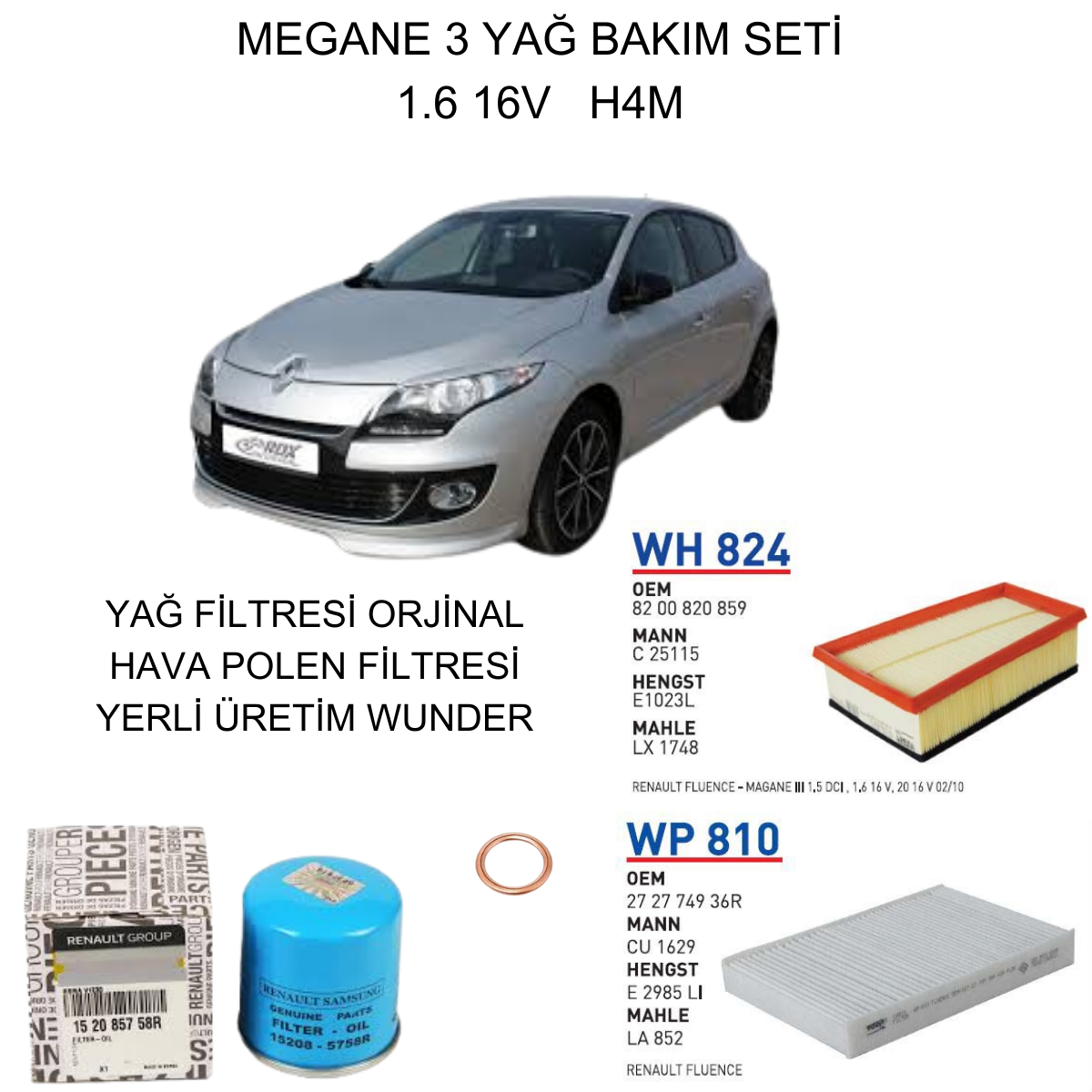 MEGANE 3 (III) 1.6 16V H4M YAĞ BAKIM SETİ-2