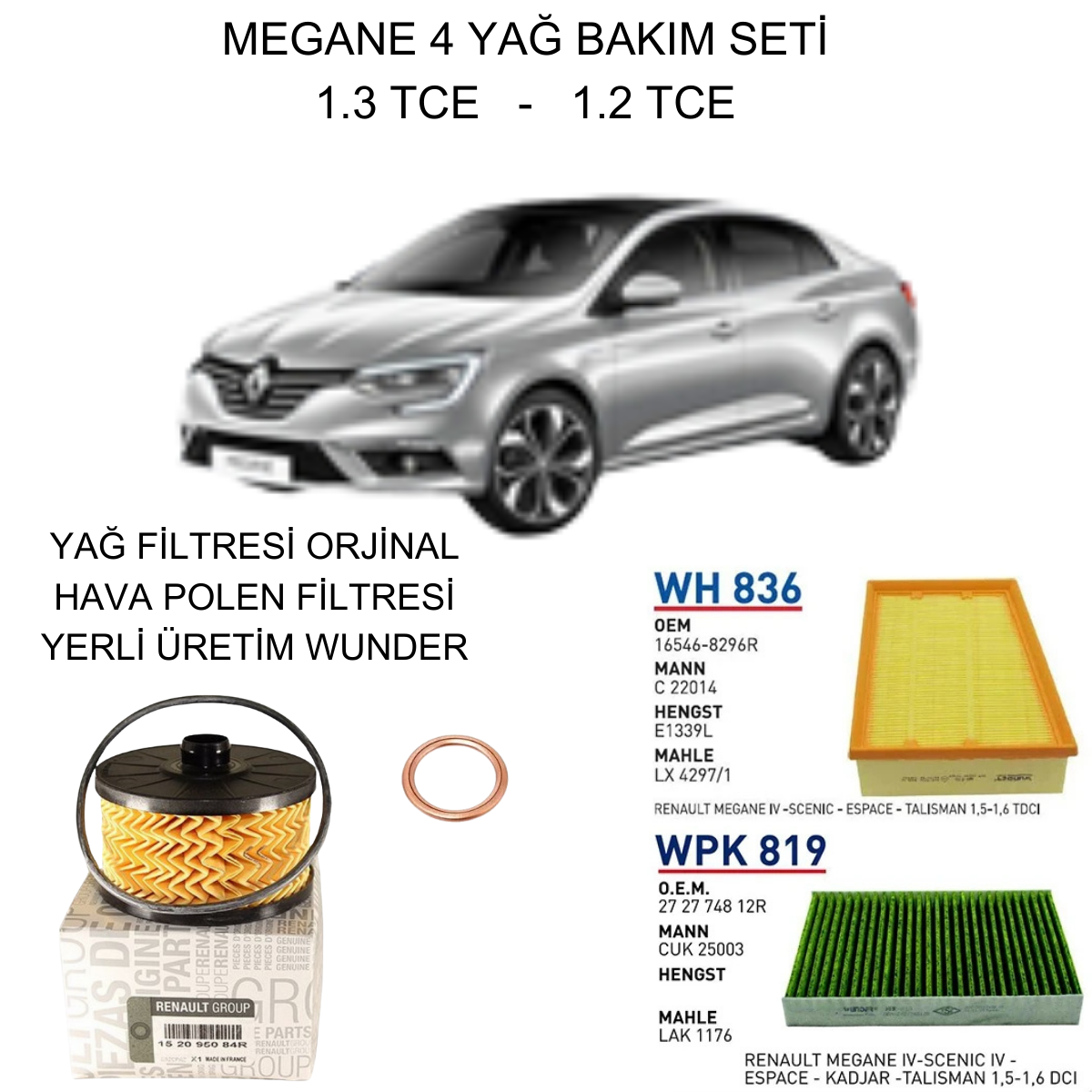 MEGANE 4 (IV) 1.2 TCE - 1.3 TCE YAĞ BAKIM SETİ-2
