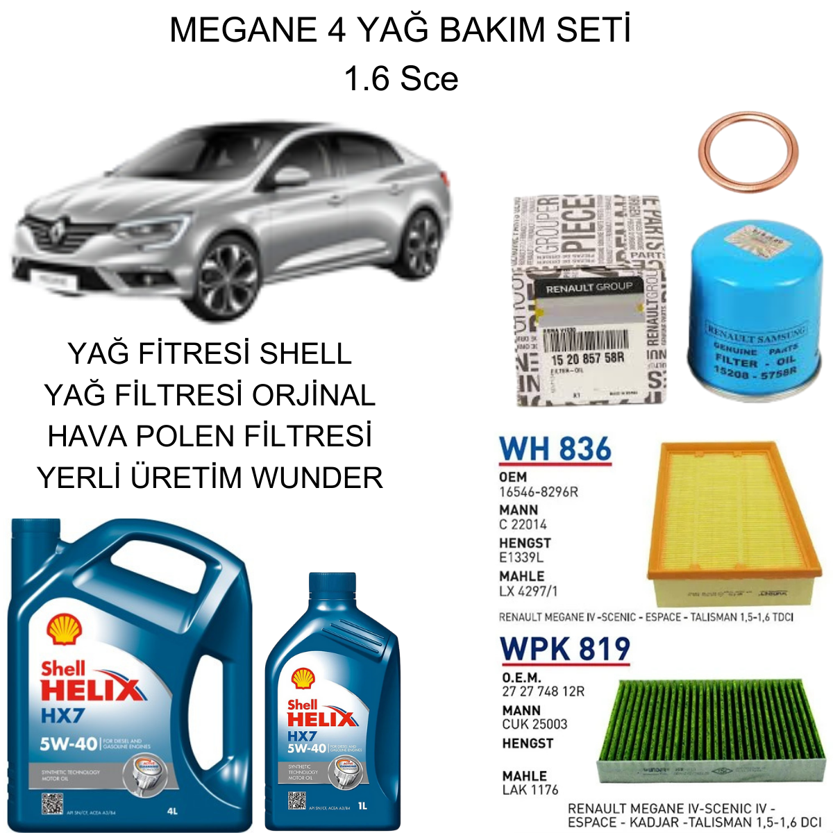 MEGANE 4 (IV) 1.6 SCE YAĞ BAKIM SETİ