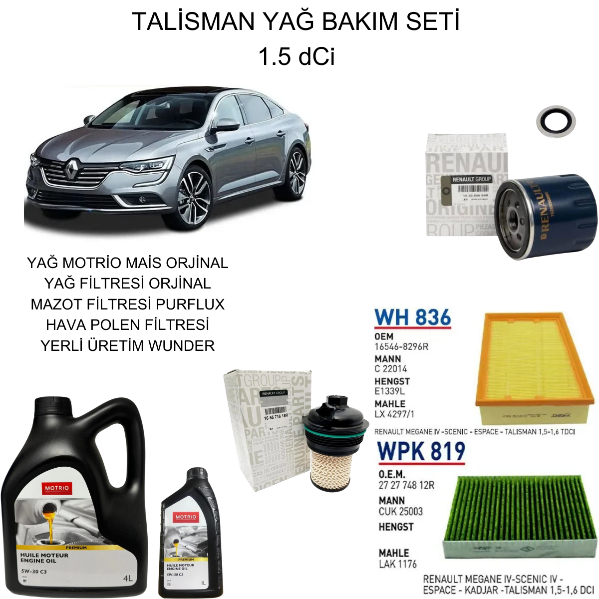 TALİSMAN 1.5 DCI YAĞ BAKIM SETİ