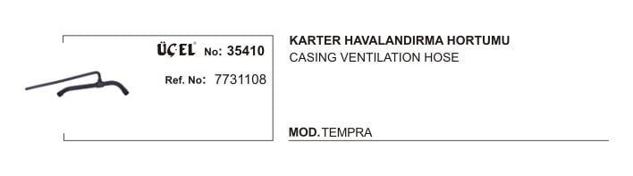 KARTER HAVALANDIRMA HORTUMU 35410 TEMPRA 7731108