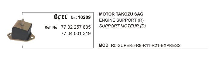 R9 Broadway Fairway R11 Flaşh R21 Manager Sol Motor Takozu Kulağı 7702257835 7704001319 Üçel