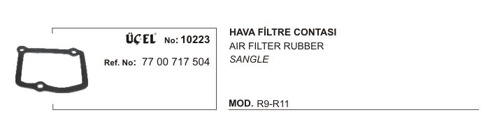 R9 - R11 Hafa Filitre Alt Conatası 7700717504 Üçel