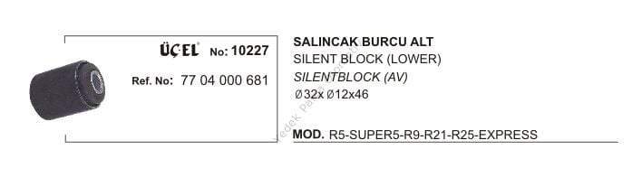 SALINCAK BURCU ALT 10227 R9 R11 R21 EKSPRES 7704000681