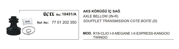 Megane 1 Clio 1 - 2 Sağ İç Aks Körüğü 7701202350 Üçel