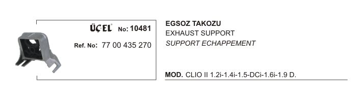 Clio 2 Symbol Arka Eksoz Takozu Lastiği 1998 2012 7700435270 Üçel