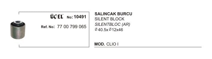 Clio  1 Ön Salıncak Tabla Burcu Adet 1990 1998 7700799064 7700799065 Q40.5XQ12X46 Üçel