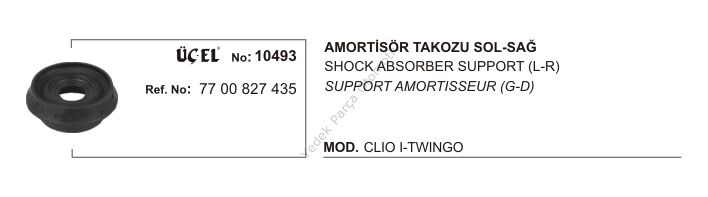 AMORTİSÖR TAKOZU 10493 CLIO-I TWINGO 7700827435