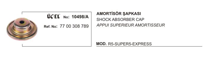 Express Ön Amortisör Üst Şapkası 1990 1998 7700308789 Üçel