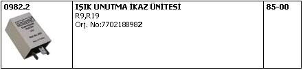 R9 - R11 - R19 Kapı Işık İkaz Unutma Rolesi 7702188982 Ünüvar