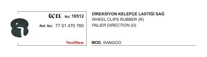 Clio 2 Kangoo 1 Direksiyon Bağlantı Orta Lastiği Sol 7701470760 Üçel