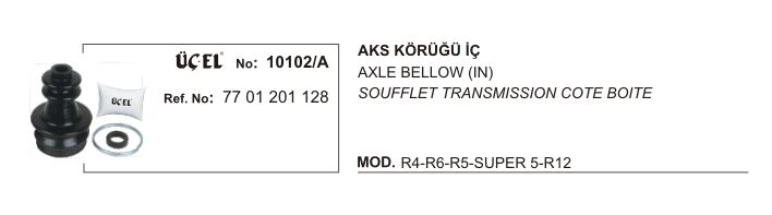 R12 Toros İç Aks Körüğü 7701201128 Üçel