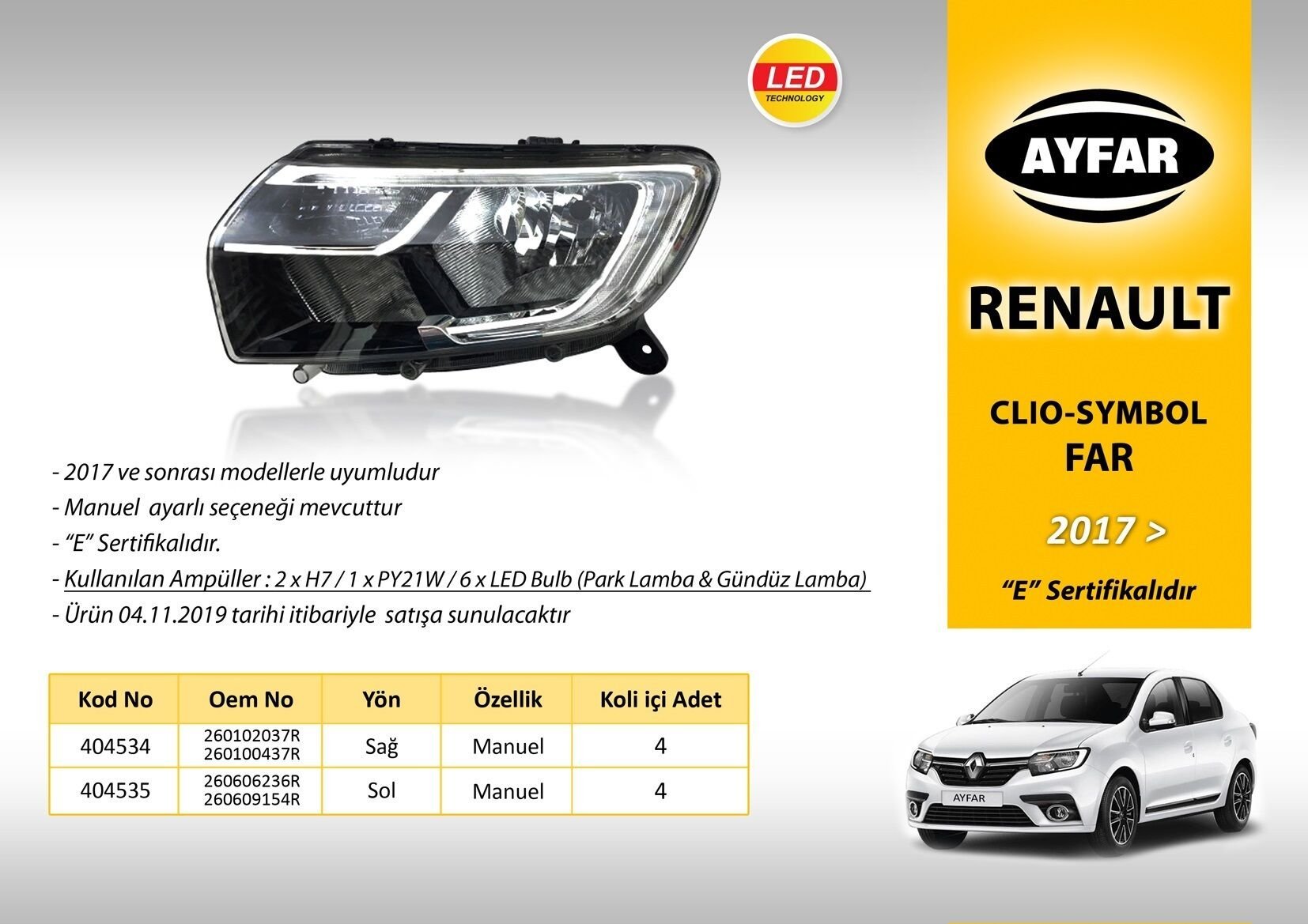Clio Symbol 2 Joy Sol Far Lambası  2016 2020 260609154R Ayfar