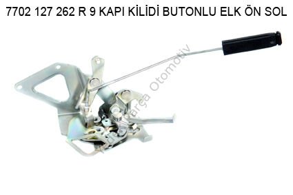 KAPI KİLİDİ ÖN SOL OEM 7702127262 R9 ELEKTİRİKLİ BUTONLU