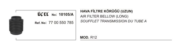 R12 Toros Hava Filtre Körüğü Uzun 7700513294 7700550785  Üçel