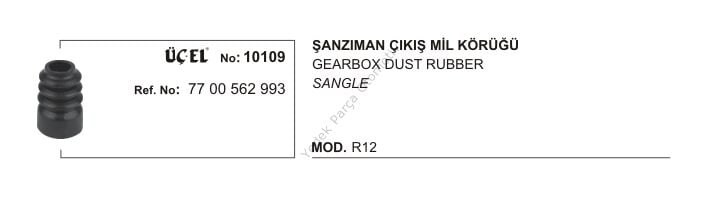 ŞANZUMAN ÇIKIŞ MİL KÖRÜĞÜ 10109 R12 EM 7700562993