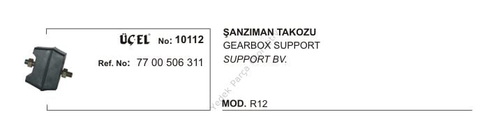 ŞANZUMAN TAKOZU 10112 R12 7700506311