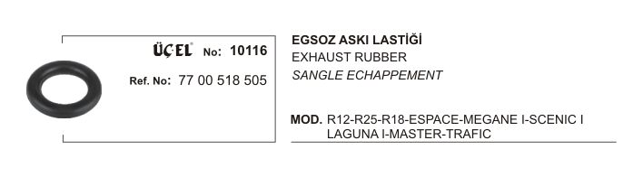 R12 Eksoz Askı Lastiği 7700518505 Üçel