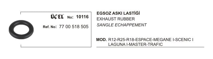 R12 Eksoz Askı Lastiği 7700518505 Üçel