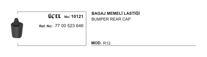R12 Bagaj Durdurma Dayanak Takozu Memeli Lastiği 7700523646 Üçel