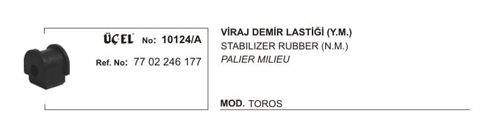 R12 Toros Viraj Demir Lastiği 7702426177 Üçel