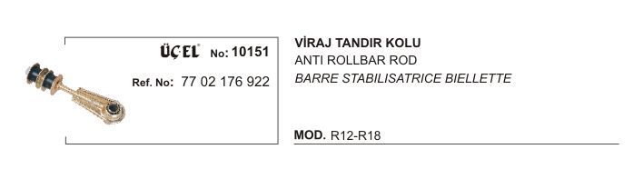 R12 Viraj Tandır Kolu 7702176922 Üçel