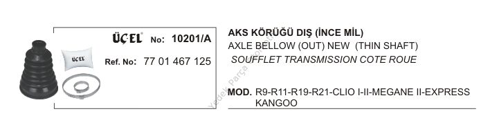 AKS KÖRÜĞÜ 10201A DIŞ (İNCE MİL R9 R11 R19 R21 CLIO-II MEGANE-I EKSPRES KANGO