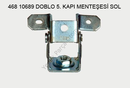 KAPI MENTEŞESİ ORTA SOL OEM 46810689 DOBLO