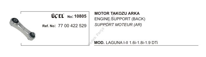 MOTOR TAKOZU ARKA 10805 LAGUNA-I-II 7700422529