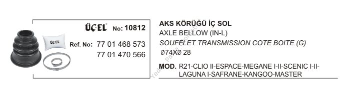 AKS KÖRÜĞÜ İÇ SOL 10812 CLIO-II MEGANE-I-II SCENIC-I-II LAGUNA-I KANGO