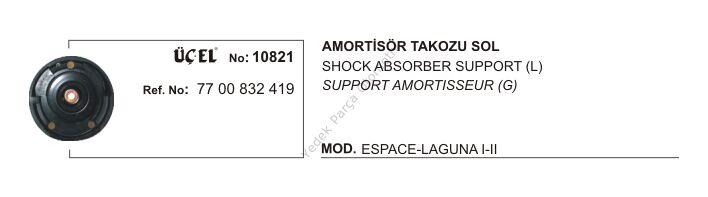 AMORTİSÖR TAKOZU SOL 10821 LAGUNA-I-II 7700832419