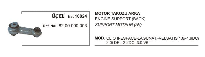Laguna 2 Velsatis Arka Motor Takozu Alt 2002 2008 8200000003 8200371093 Üçel